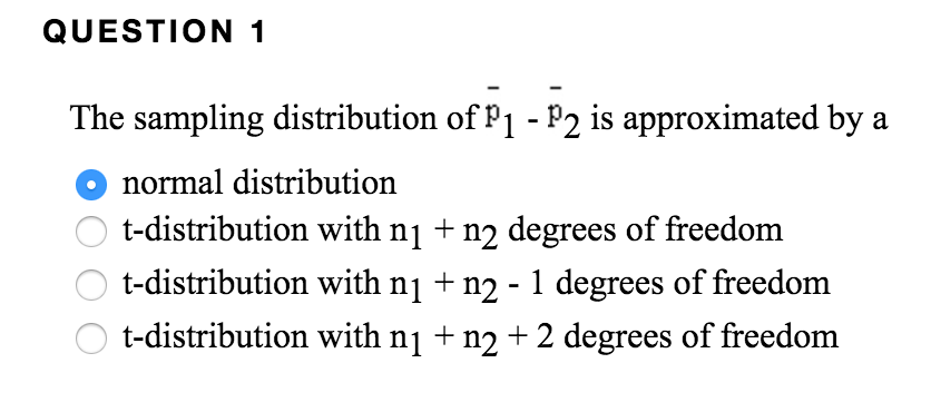 Solved The sampling distribution of bar p_1 - bar p_2 is | Chegg.com