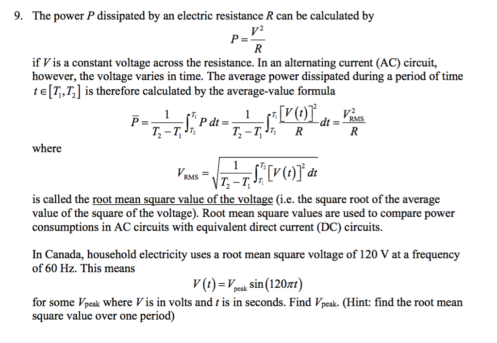 Solved The power P dissipated by an electric resistance R | Chegg.com