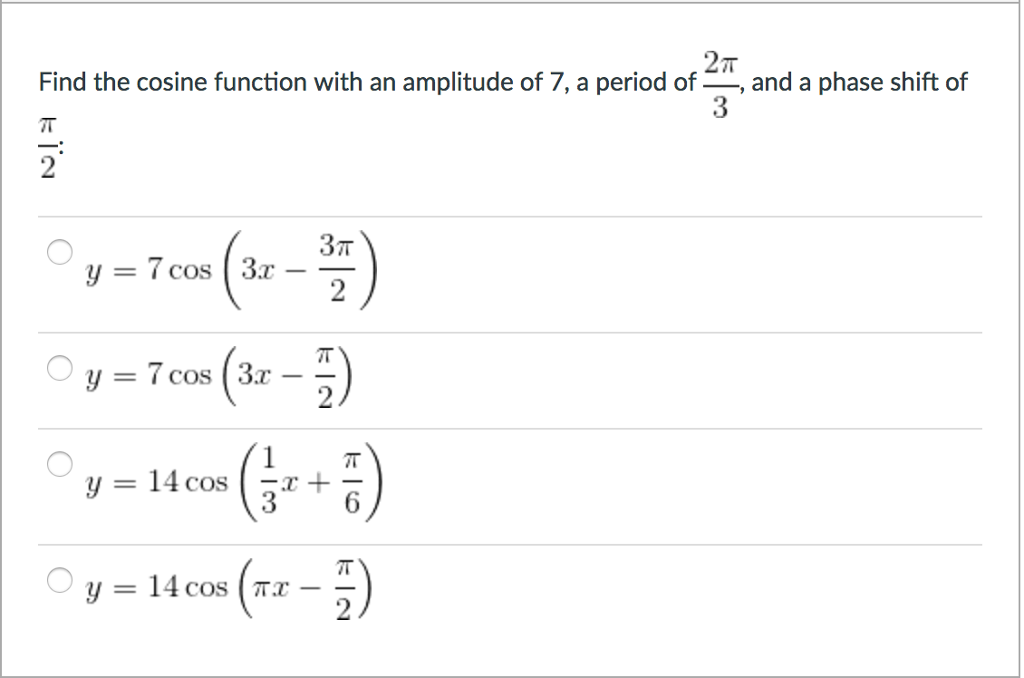 solved-find-the-cosine-function-with-an-amplitude-of-7-a-chegg