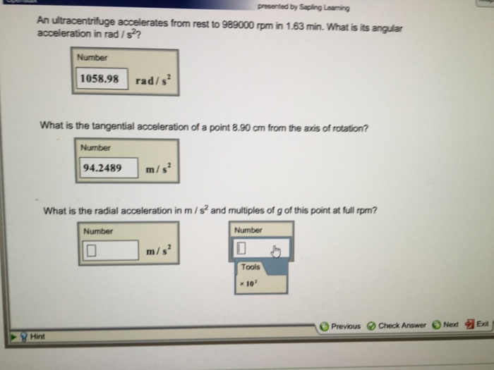 Solved An ultracentrifuge accelerates from rest to 989000
