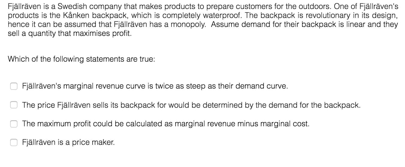 Solved Fjallraven is a Swedish company that makes products