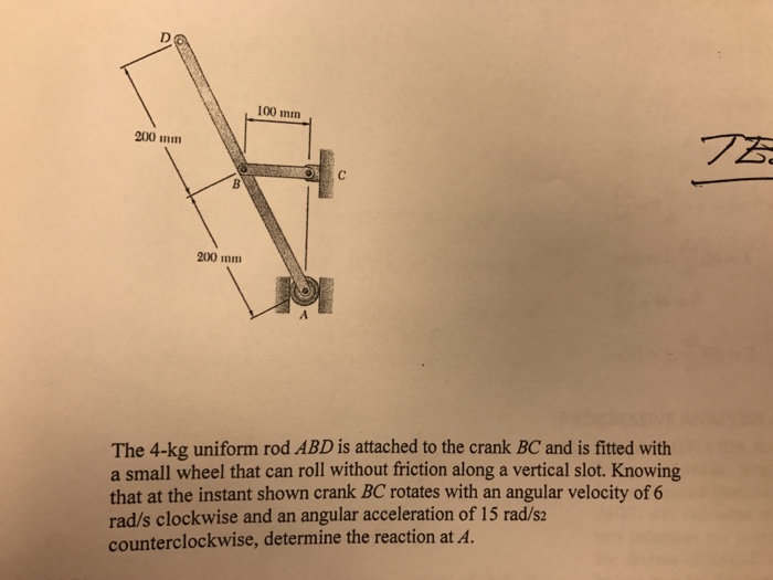 Solved The 4 kg Uniform Rod ABD Is Attached To The Crank Chegg