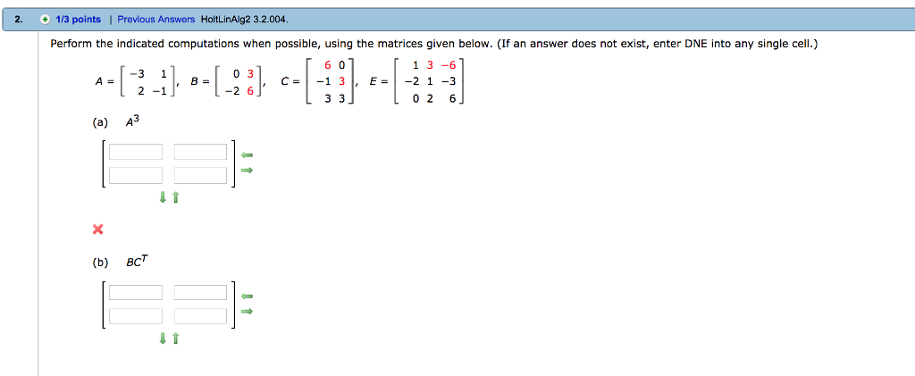 Solved 2. 1/3 points | Previous Answers HoltLinAlg2 3.2.004 | Chegg.com