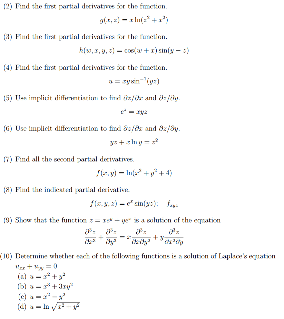 Solved (2) Find the first partial derivatives for the | Chegg.com