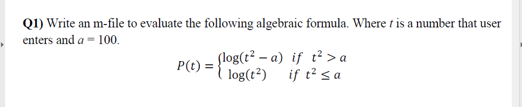 Solved Q1) Write an m-file to evaluate the following | Chegg.com