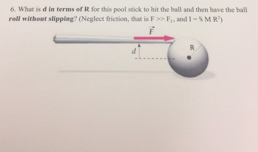 Solved What is d in terms of R for this pool stick to hit