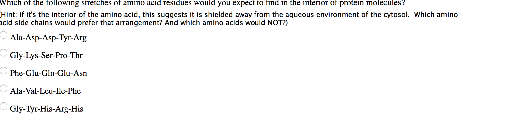 Solved Which Of The Following Stretches Of Amino Acid Chegg