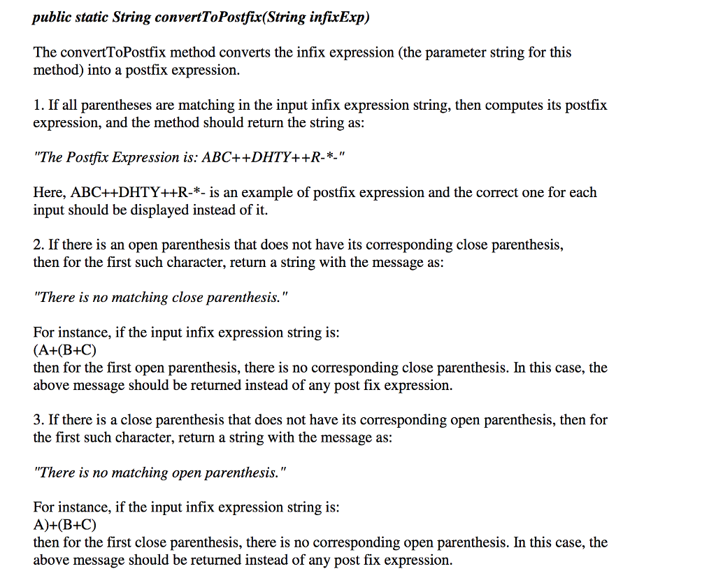 Solved public static String convertToPostfix(String | Chegg.com