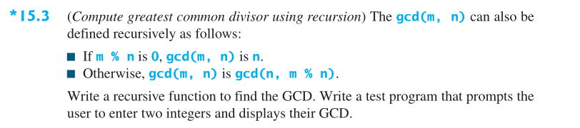 Solved *15.3 (Compute greatest common divisor using | Chegg.com