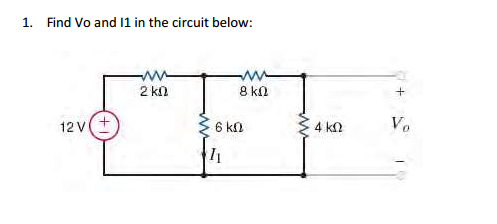 Solved Find Vo and I1 in the circuit below: | Chegg.com