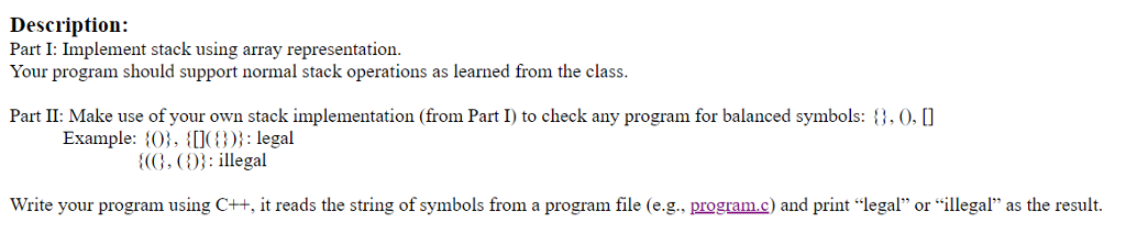 Solved Description: Part I: Implement stack using array | Chegg.com