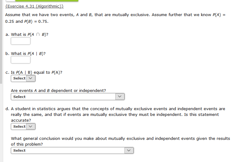 Solved Assume That We Have Two Events, A And B, That Are | Chegg.com