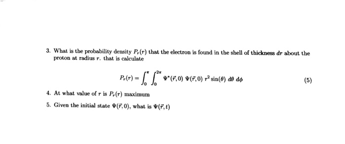 Solved Problem.2 At timet 0, a hydrogen atom is in the | Chegg.com