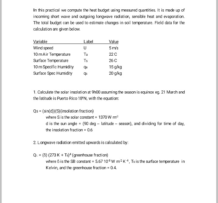 Solved In this practical we compute the heat budget using | Chegg.com