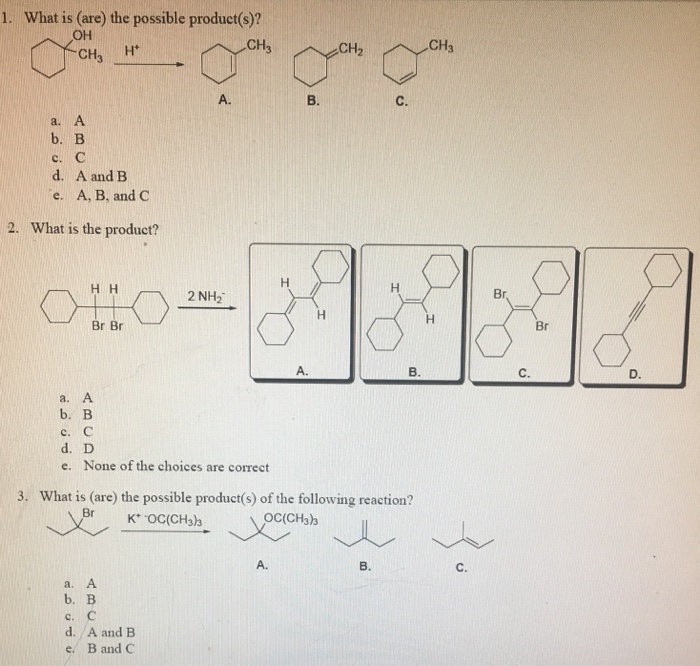 Solved What Is (are) The Possible Product(s)? A. A B. B. | Chegg.com