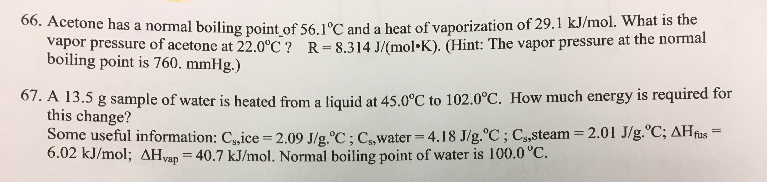 Solved Acetone has a normal boiling point_of 56.1 degree C