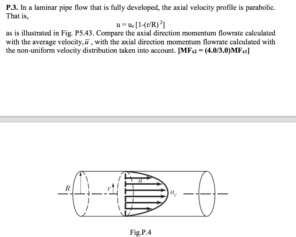 Solved P.3. In a laminar pipe flow that is fully developed, | Chegg.com