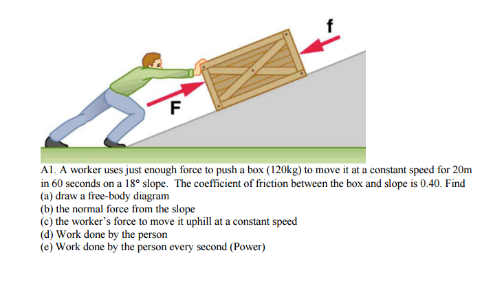 Solved A worker uses just enough force to push a box | Chegg.com