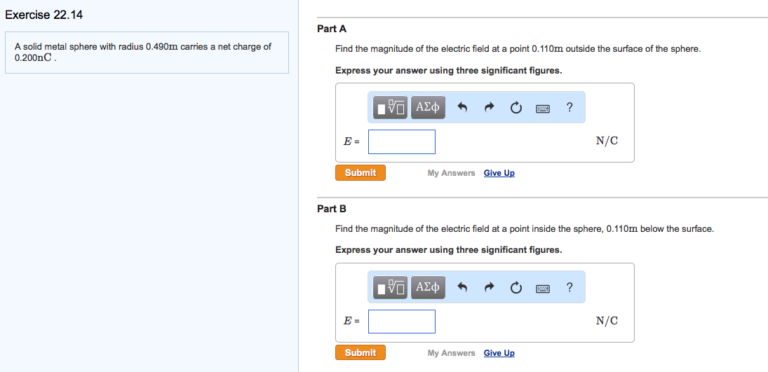 Solved A solid metal sphere with radius 0.490m carries a net
