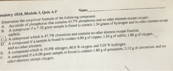 Solved Determine the empirical formula of the following | Chegg.com