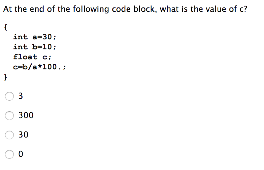 Solved At the end of the following code block, what is the | Chegg.com