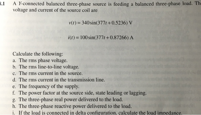 Solved A Y-connected balanced three-phase source is feeding | Chegg.com