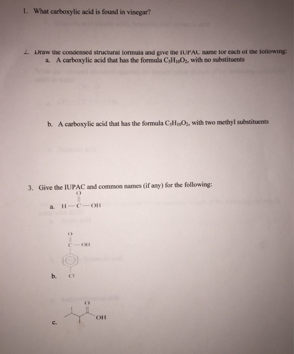 Solved What carboxylic acid is found in vinegar? Draw the