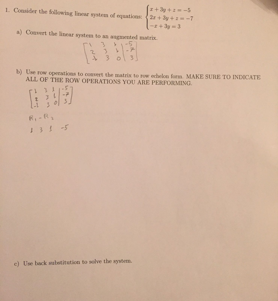 Solved Consider The Following Linear System Of Equations X Chegg Solved Consider The Following Linear System Of Equations X Chegg