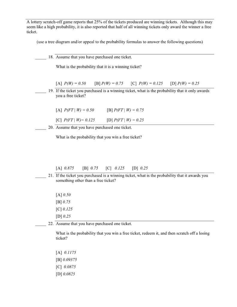 Solved A lottery scratch-off game reports that 25% of the | Chegg.com