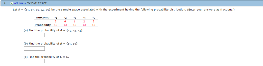 Solved Let S S 1 S 2 S 3 S 4 S 5 Be The Sample Space Chegg Solved Let S S 1 S 2 S 3 S 4 S 5 Be The Sample Space Chegg