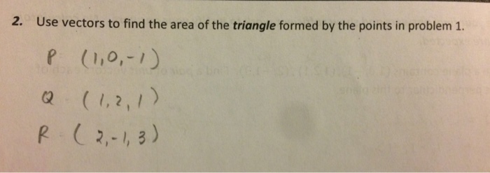 how to use vectors to find the area of a triangle