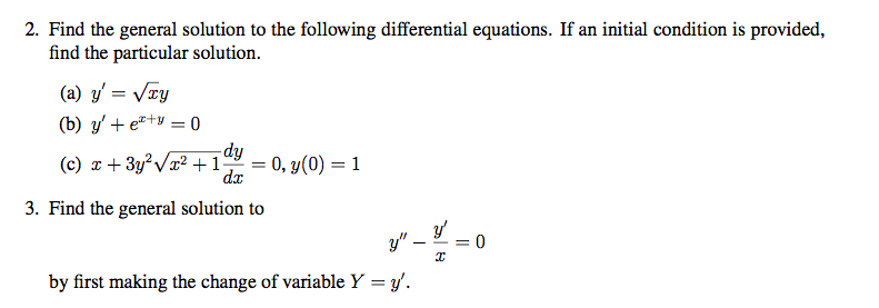 Solved 2. Find the general solution to the following | Chegg.com