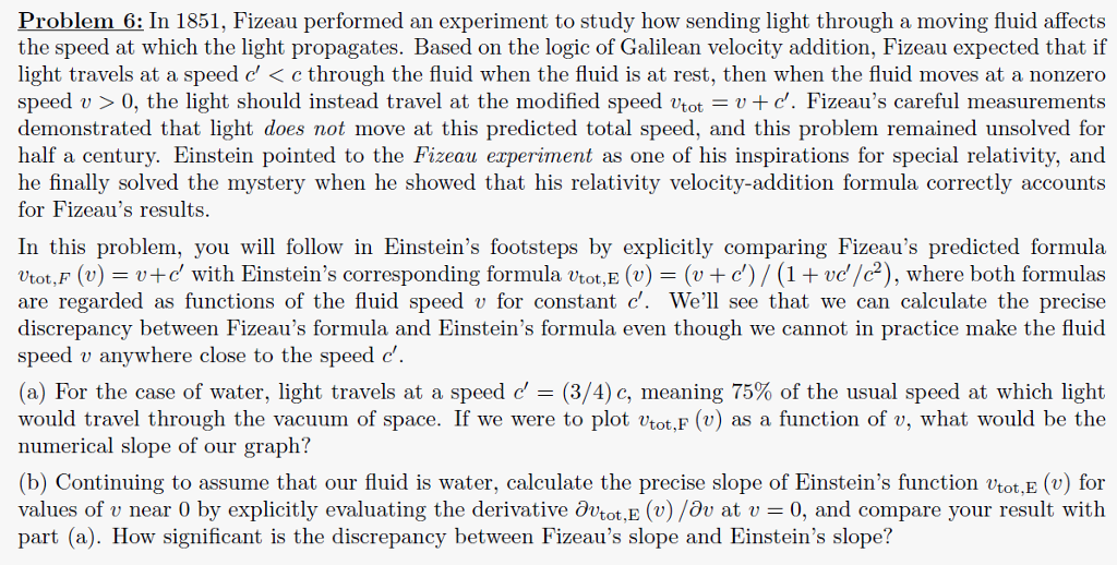 Solved In 1851, Fizeau performed an experiment to study how | Chegg.com