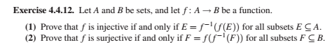 Solved Exercise 4.4.12. Let A And B Be Sets, And Let F: A → | Chegg.com