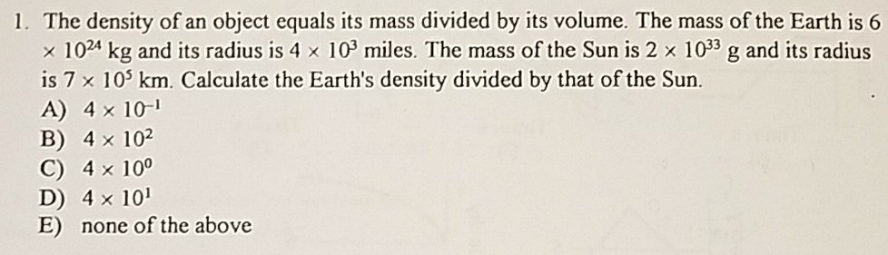 Solved The density of an object equals its mass divided by | Chegg.com