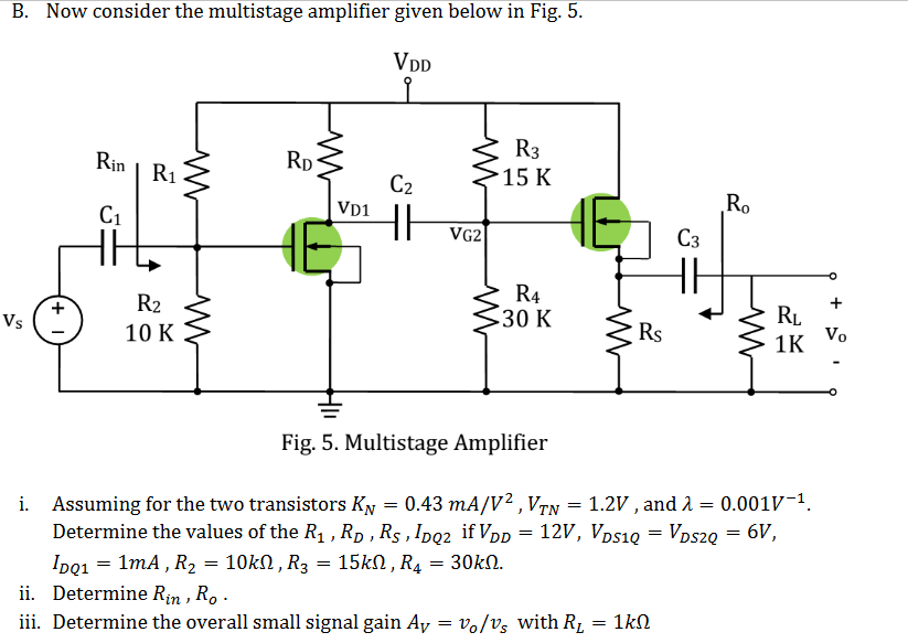 Solved B. Now Consider The Multistage Amplifier Given Below | Chegg.com