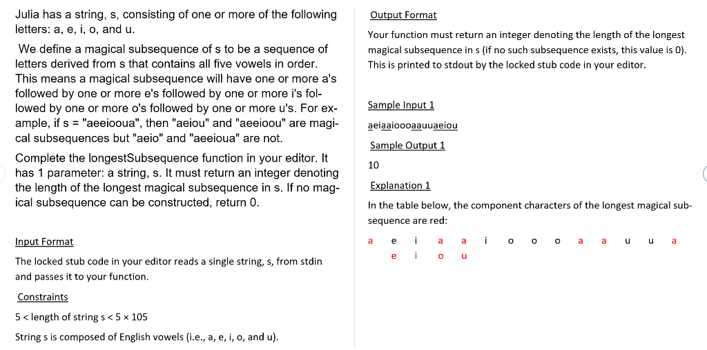 Solved Julia has a string, s, consisting of one or more of