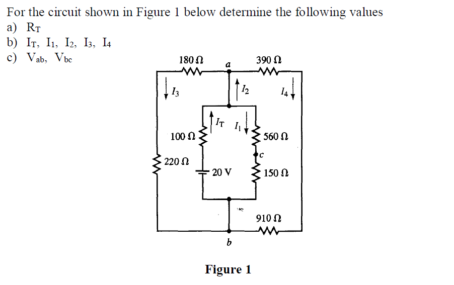 Solved For The Circuit Shown In Figure 1 Below Determine The | Chegg.com