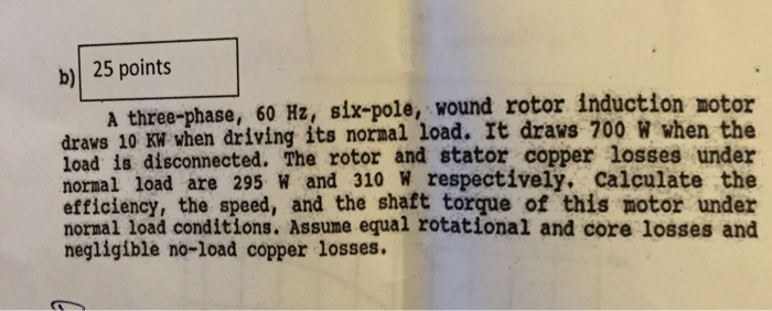Solved A three-phase, 60 Hz, six-pole, wound rotor induction | Chegg.com