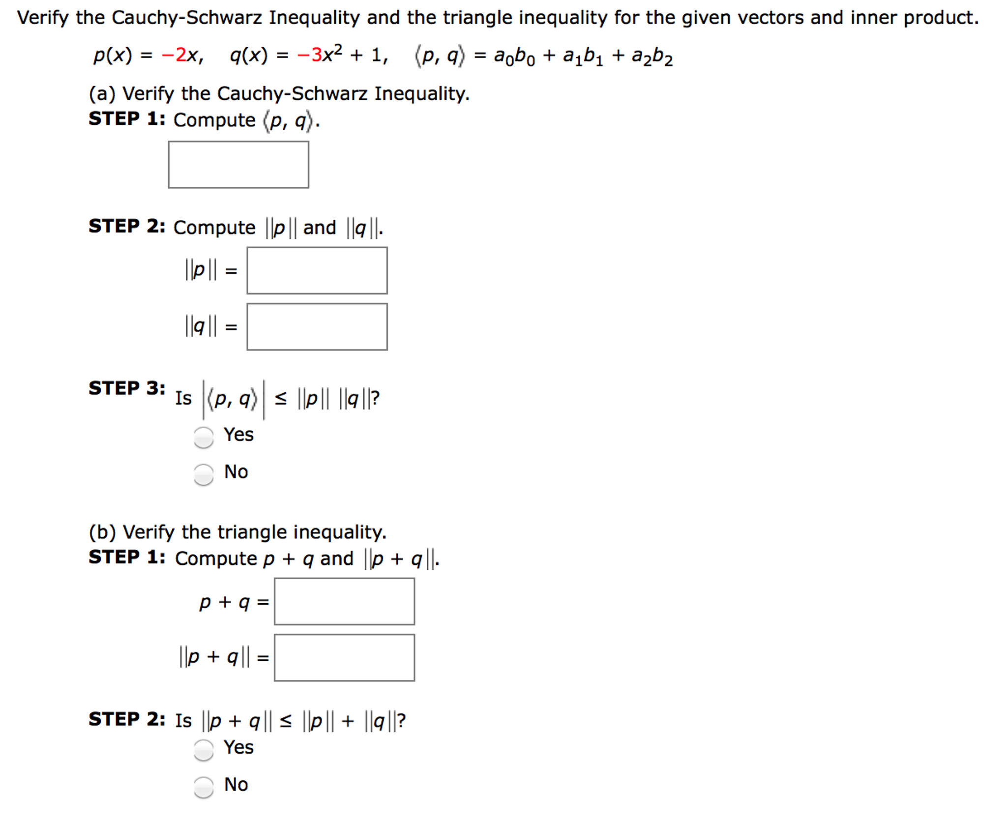 Solved Verify the Cauchy-Schwarz Inequality and the triangle | Chegg.com