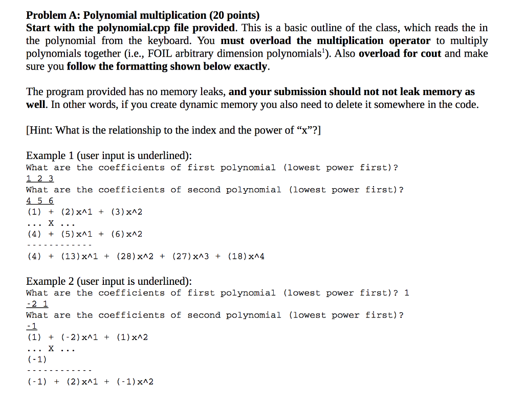 Problem A: Polynomial multiplication (20 points) | Chegg.com