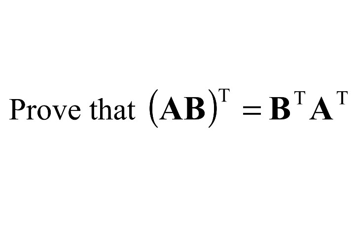 Solved Prove That (AB)^T = B^T A^T | Chegg.com