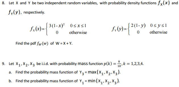 Solved Let X And Y Be Two Independent Random Variables With