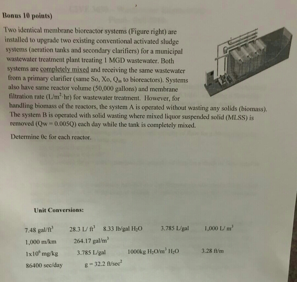 Bonus 10 Points Two Identical Membrane Bioreactor Chegg