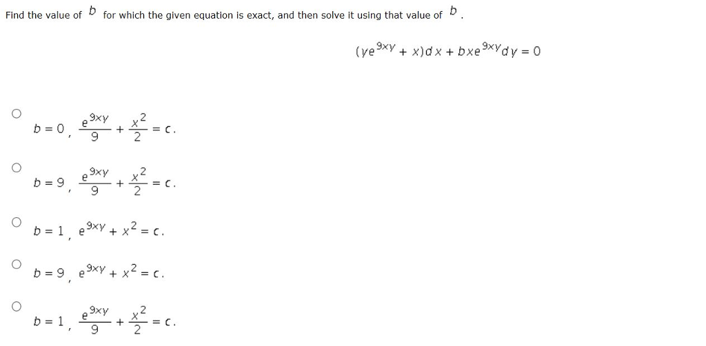 Solved Find The Value Of B For Which The Given Equation Is | Chegg.com