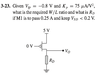 Solved Given Vtp = -0.8 V and Kp = 75 mu A/V2, what is the | Chegg.com