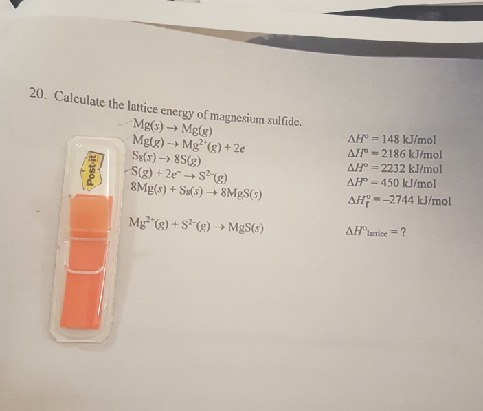 Solved 20. Calculate the lattice energy of magnesium