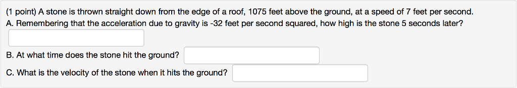Solved A stone is thrown straight down from the edge of a | Chegg.com