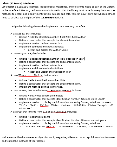 Solved Lab 6b 50 Points Interfaces Let s Design A Library Chegg