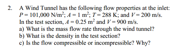 Solved a) What is the mass flow rate through the wind | Chegg.com